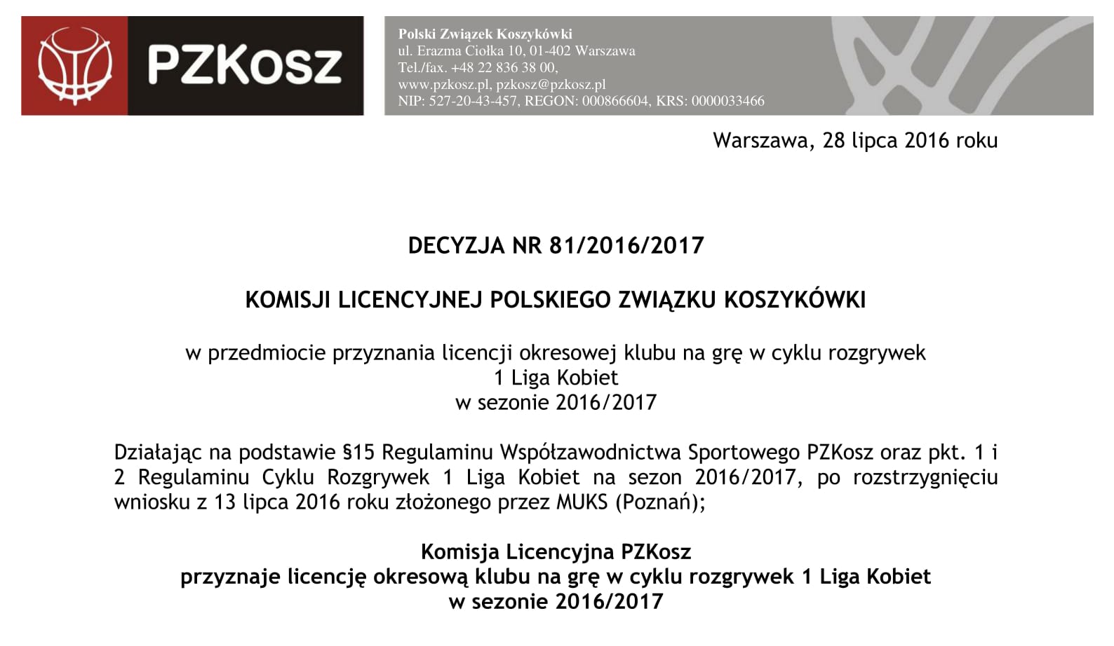 POMARAŃCZARNIA MUKS Poznań z licencją na 1 ligę